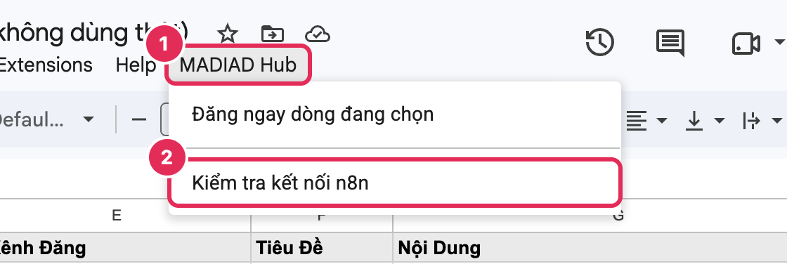 Menu MADIAD Hub cạnh Trợ giúp, mục Kiểm tra kết nối n8n